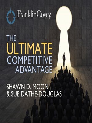 cover image of The Ultimate Competitive Advantage
